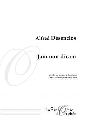 Jam non dicam