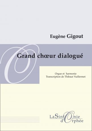Grand chœur dialogué