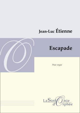 Jean-Luc Étienne Escapade